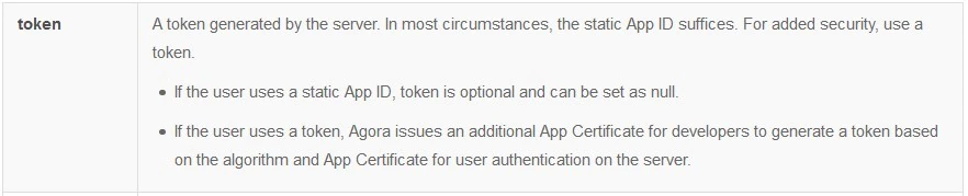 Figure 26: Agora documentation for joinChannel’s “token” parameter